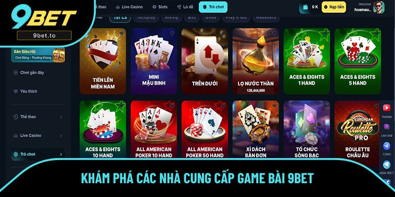 Khám phá các nhà cung cấp game bài 9BET Khám phá các nhà cung cấp game bài 9BET