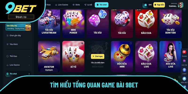 Tìm hiểu tổng quan game bài 9BET Tìm hiểu tổng quan game bài 9BET