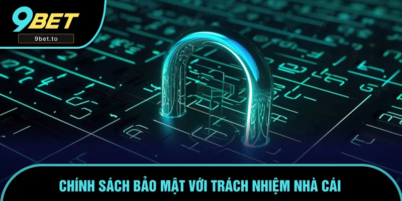 Nội dung chính sách bảo mật liên quan đến trách nhiệm nhà cái Nội dung chính sách bảo mật liên quan đến trách nhiệm nhà cái